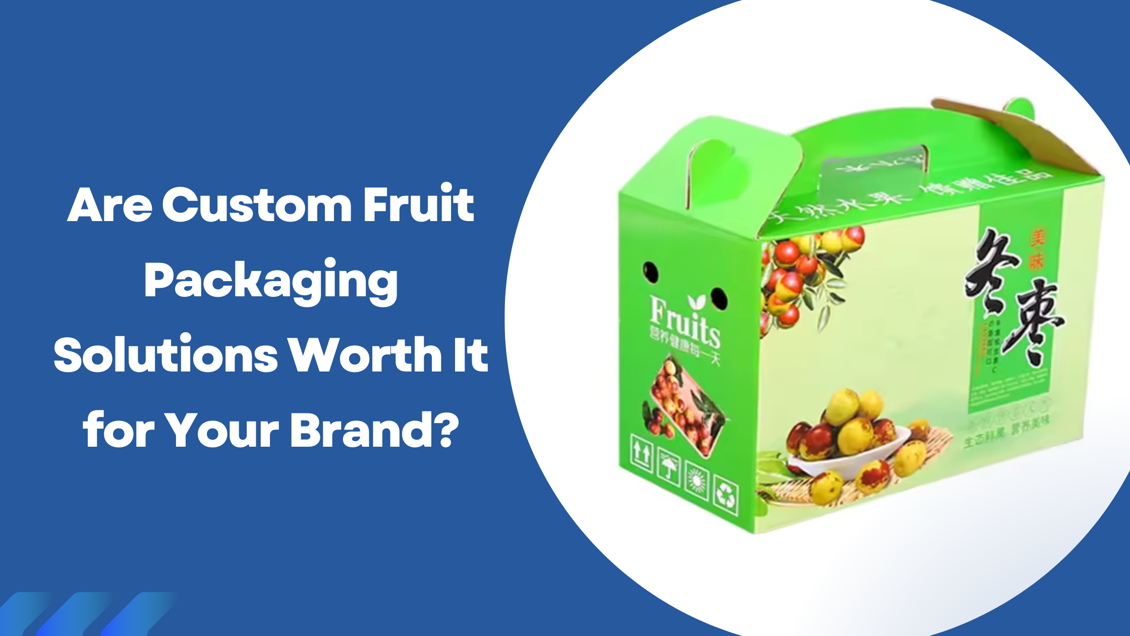 Custom Fruit Packaging